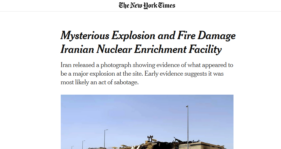 افشاگری نیویورک تایمز درباره علت انفجارهای اخیر/ «حادثه نطنز» خرابکاری بود؟ افشاگری نیویورک تایمز درباره علت انفجارهای اخیر/ «حادثه نطنز» خرابکاری بود؟